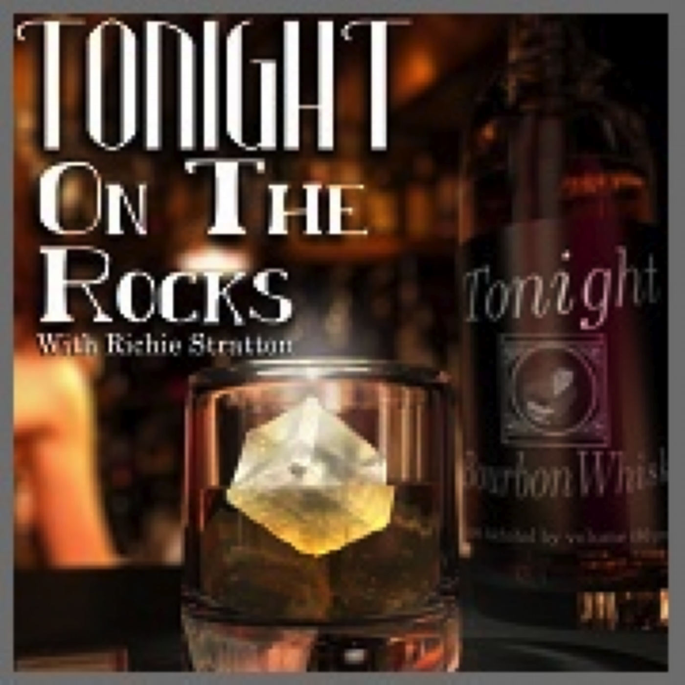 Tonight On The Rocks